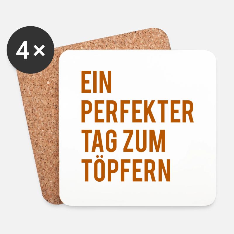 Ein perfekter Tag zum töpfern - Untersetzer (4er-Set) - Weiß