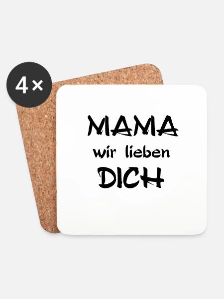 MAMA wir lieben DICH - Untersetzer (4er-Set) - Weiß