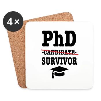 Phd survivor student gift - Coasters (set of 4) - white - Front