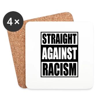 Straight against racism Tolerance Human Rights - Coasters (set of 4) - white - Front