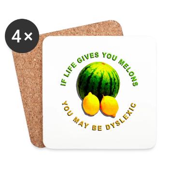 If life gives you melons, you may be dyslexic - Coasters (set of 4) - white - Front