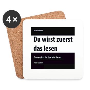 Du wirst zuerst das lesen, dann das hier - Untersetzer (4er-Set) - Weiß - Vorne