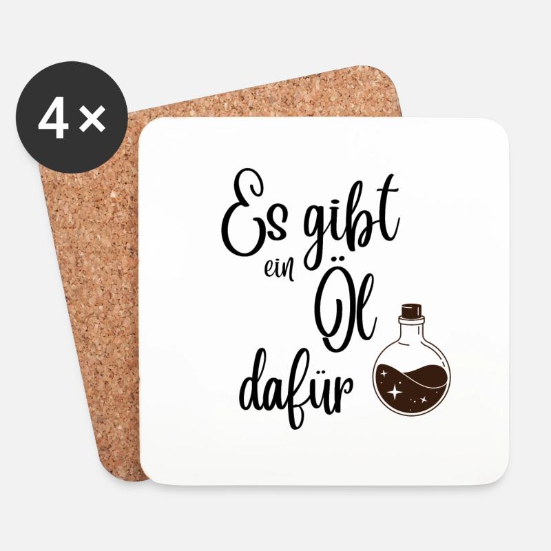 Es gibt ein Öl dafür - Untersetzer (4er-Set) - Weiß