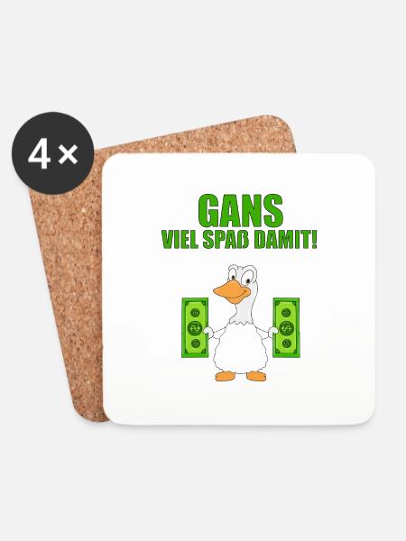 GANS - GELD - GANS VIEL SPAß DAMIT! - Untersetzer (4er-Set) - Weiß