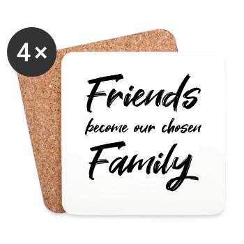 Friends become our chosen family - Untersetzer (4er-Set) - Weiß - Vorne