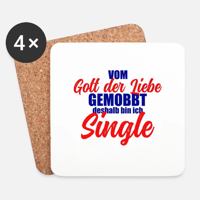 vom Gott der Liebe gemobbt, deshalb bin ich Single - Untersetzer (4er-Set) - Weiß