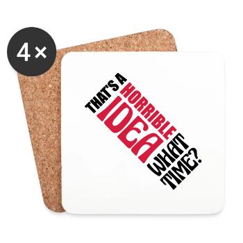 Thats a horrible Idea - Coasters (set of 4) - white - Front