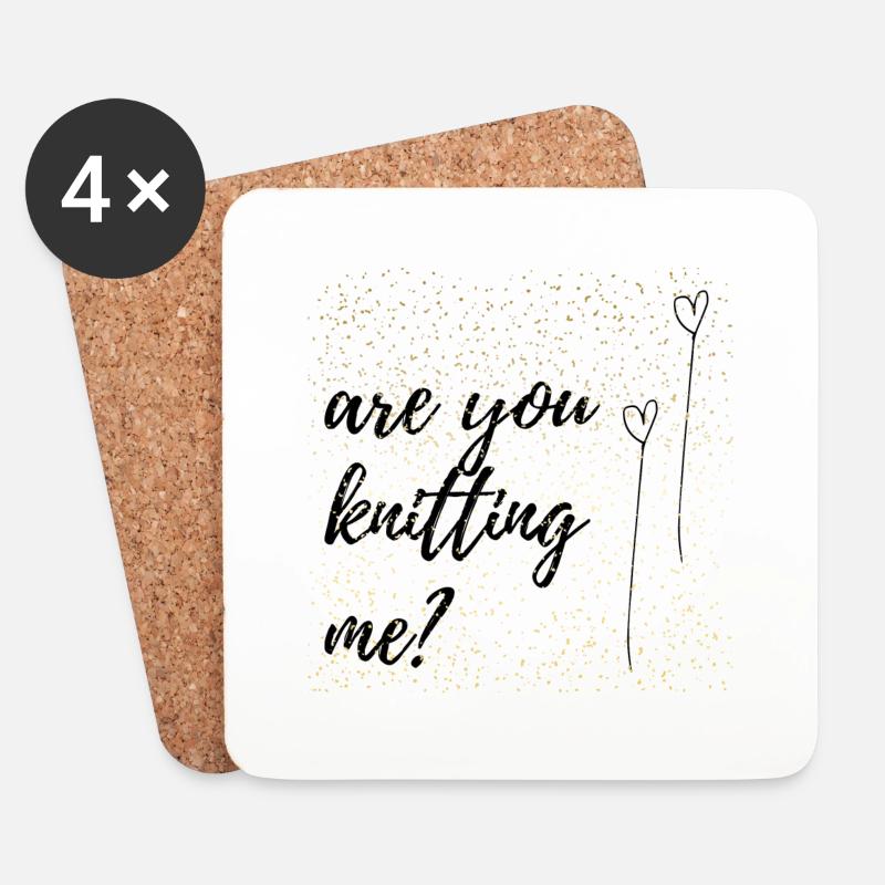 are you knitting me? Sprüche, Geschenk - Untersetzer (4er-Set) - Weiß