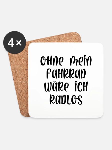 Ohne mein Fahrrad wäre ich Radlos - Untersetzer (4er-Set) - Weiß