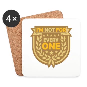 Im not for everyone - Coasters (set of 4) - white - Front