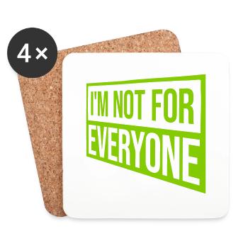 Im not for everyone - Coasters (set of 4) - white - Front