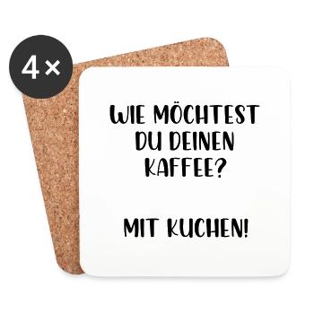 Wie möchtest du deinen Kaffee? Mit Kuchen! - Untersetzer (4er-Set) - Weiß - Vorne