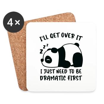 I ́ll get over it I just need to be Dramatic First - Coasters (set of 4) - white - Front