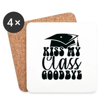 Kiss My Class Goodbye - Coasters (set of 4) - white - Front