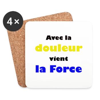 Avec la douleur vient la Force - Dessous de verre (lot de 4) - blanc - Devant