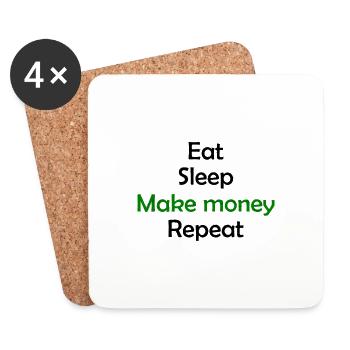 Eat - sleep - make - money - repeat - Untersetzer (4er-Set) - Weiß - Vorne