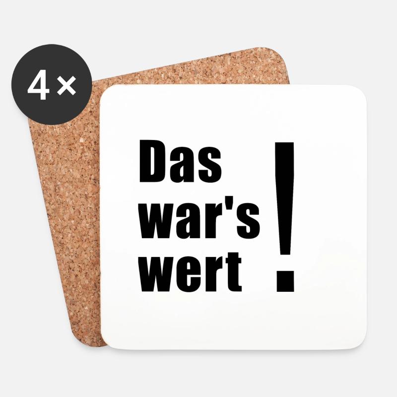 das wars wert1 - Untersetzer (4er-Set) - Weiß