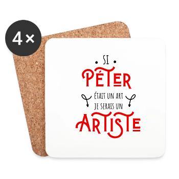 Si péter était un art je serais un artiste - Dessous de verre (lot de 4) - blanc - Devant