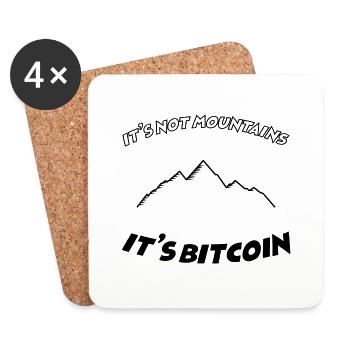 It's not mountains it's bitcoin V4 - Crypto - Dessous de verre (lot de 4) - blanc - Devant