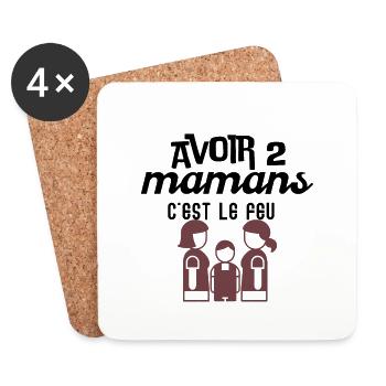 Avoir 2 mamans c'est le feu - Dessous de verre (lot de 4) - blanc - Devant