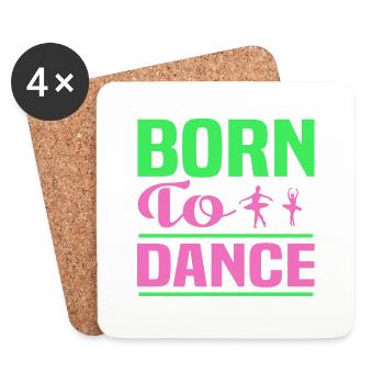 Born to Dance - Coasters (set of 4) - white - Front