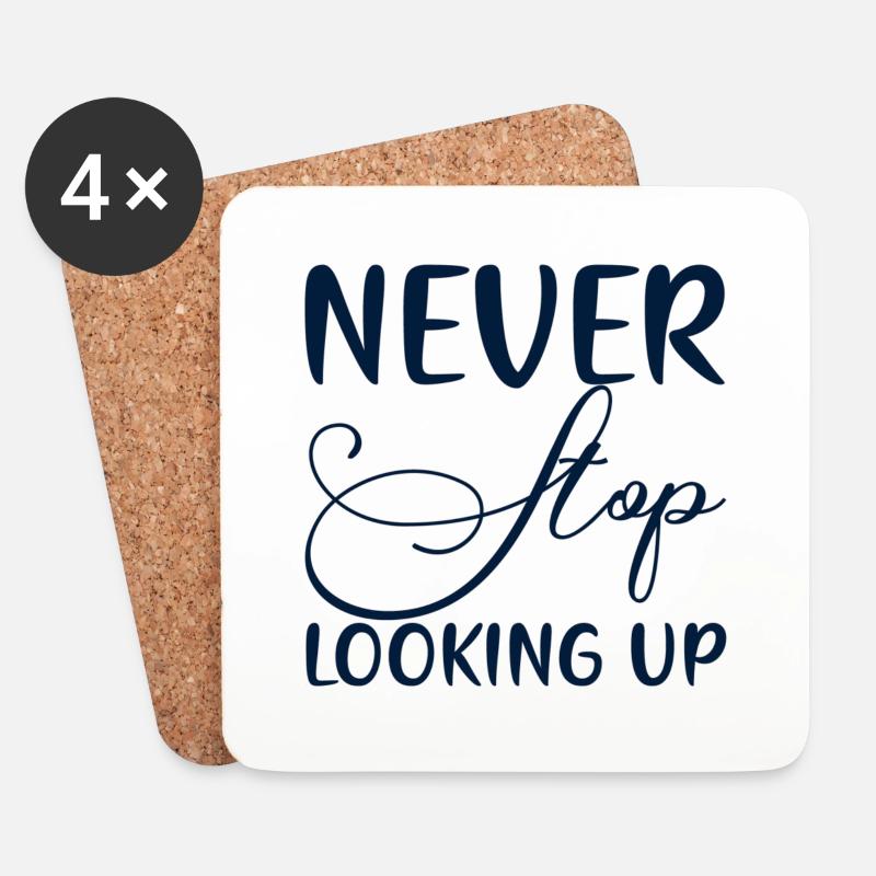 Never Stop Looking Up - Untersetzer (4er-Set) - Weiß