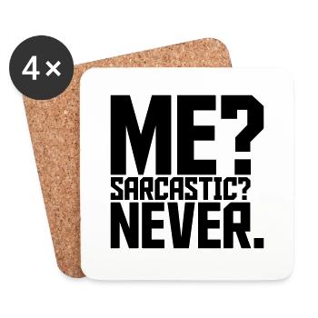 me sarcastic never Zitat - Untersetzer (4er-Set) - Weiß - Vorne
