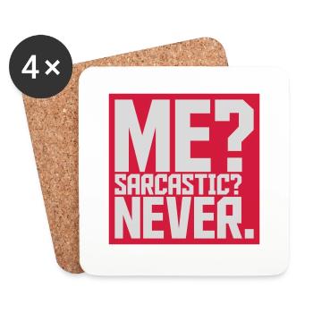 me sarcastic never Zitat - Untersetzer (4er-Set) - Weiß - Vorne