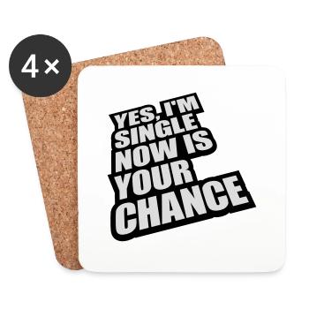 single now your chance - Untersetzer (4er-Set) - Weiß - Vorne
