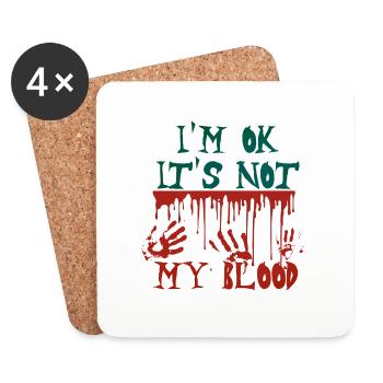 Je suis ok Ce n’est pas mon sang - Dessous de verre (lot de 4) - blanc - Devant