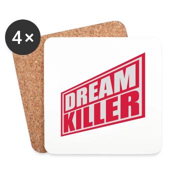 dream killer Pessimisten Zitat - Untersetzer (4er-Set) - Weiß - Vorne