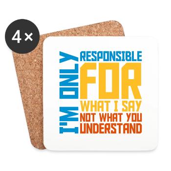 what I say quote - Coasters (set of 4) - white - Front