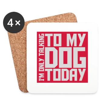 ne parler qu’au chien - Dessous de verre (lot de 4) - blanc - Devant
