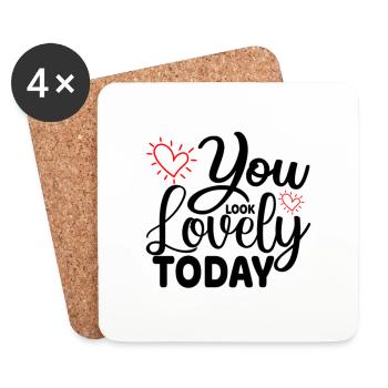 You look lovely today - Untersetzer (4er-Set) - Weiß - Vorne