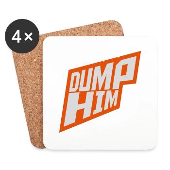 dump him quote logo - Coasters (set of 4) - white - Front