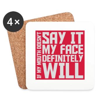 my face definitely will - Untersetzer (4er-Set) - Weiß - Vorne