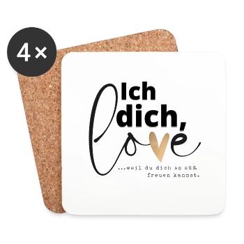 Du kannst so süß freuen - ich liebe dich - Untersetzer (4er-Set) - Weiß - Vorne
