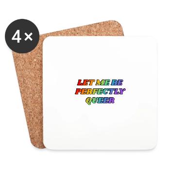Laisse-moi être parfaitement queer - arc-en-ciel - Dessous de verre (lot de 4) - blanc - Devant