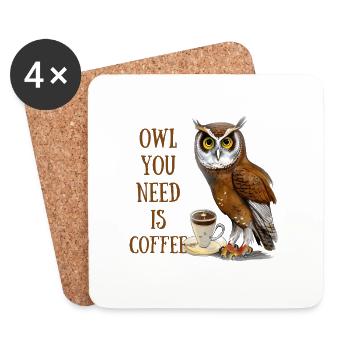 Eule, die Sie brauchen, ist Kaffee - Untersetzer (4er-Set) - Weiß - Vorne