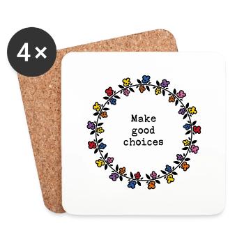 Make good choices - Coasters (set of 4) - white - Front