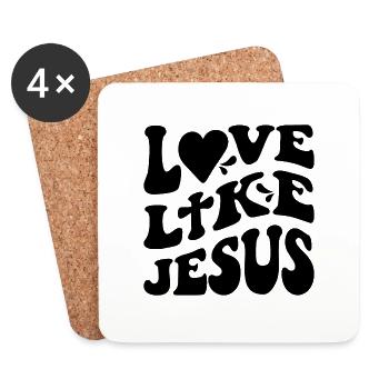 Love like Jesus - great gift for family or friend - Coasters (set of 4) - white - Front