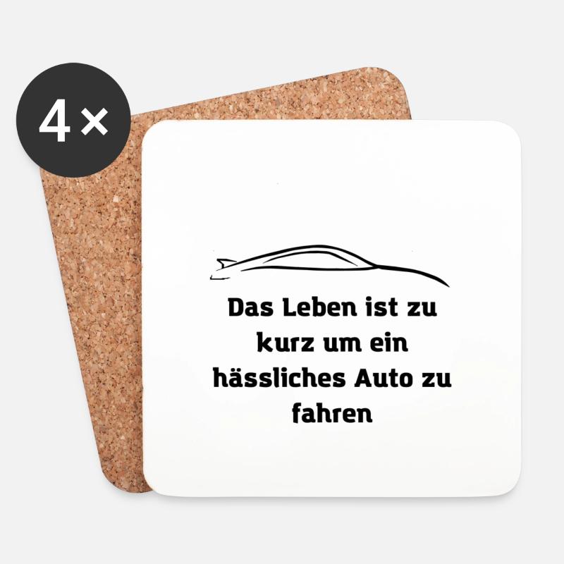 Das Leben ist zu kurz | Auto | Spruch | Shirt - Untersetzer (4er-Set) - Weiß