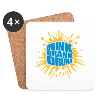 drink drank drunk quote - Coasters (set of 4) - white - Front