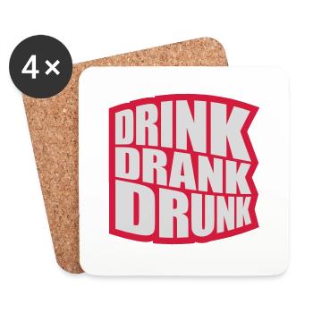 drink drank drunk Zitat - Untersetzer (4er-Set) - Weiß - Vorne