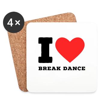 I love break dance - Coasters (set of 4) - white - Front