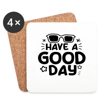Have a good Day - Untersetzer (4er-Set) - Weiß - Vorne