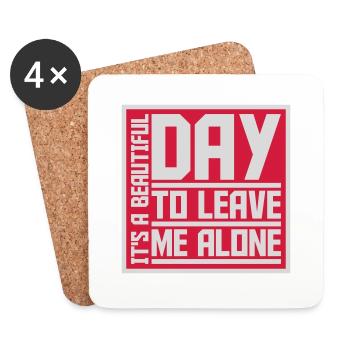 leave me alone day - Untersetzer (4er-Set) - Weiß - Vorne