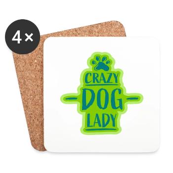 crazy dog lady quote - Coasters (set of 4) - white - Front