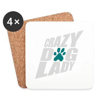 crazy dog lady quote - Coasters (set of 4) - white - Front