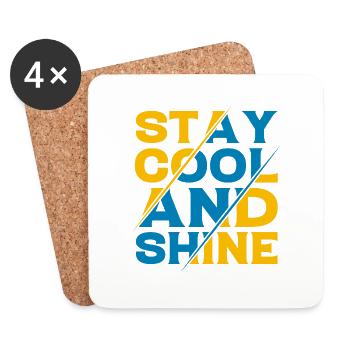 Stay Cool and Shine - Untersetzer (4er-Set) - Weiß - Vorne